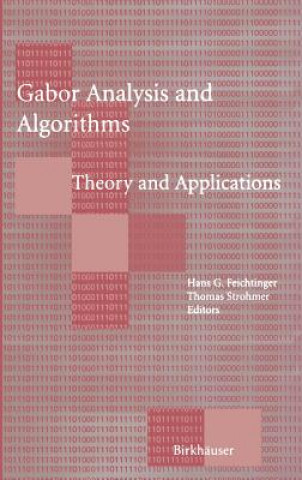 Książka Gabor Analysis and Algorithms Hans G. Feichtinger