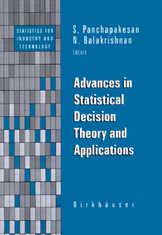 Книга Advances in Statistical Decision Theory and Applications S. Panchapakesan