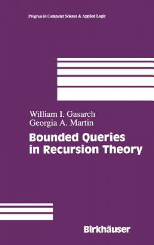 Książka Bounded Queries in Recursion Theory William Gasarch