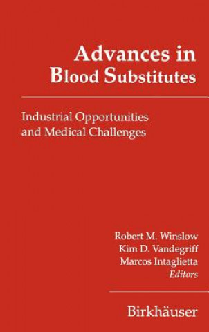 Carte Advances in Blood Substitutes R. Winslow