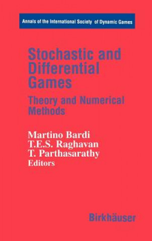 Knjiga Stochastic and Differential Games Martino Bardi