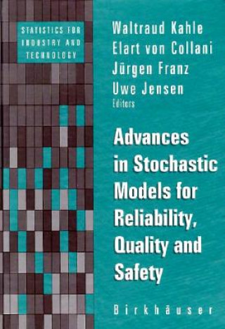 Book Advances in Stochastic Models for Reliablity, Quality and Safety Jensen Kahle
