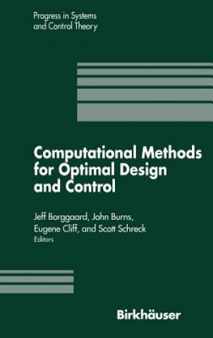 Kniha Computational Methods for Optimal Design and Control J. Borggaard