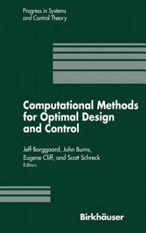 Knjiga Computational Methods for Optimal Design and Control J. Borggaard