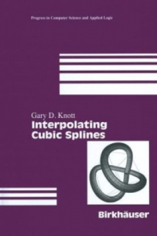 Книга Interpolating Cubic Splines Gary D. Knott