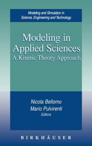 Könyv Modeling in Applied Sciences Nicola Bellomo