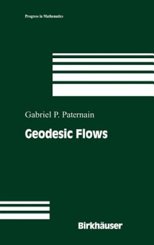 Libro Geodesic Flows Gabriel P. Paternain