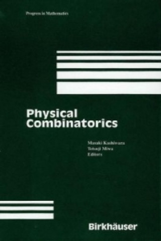 Kniha Physical Combinatorics Masaki Kashiwara