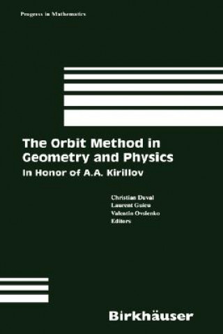 Книга The Orbit Method in Geometry and Physics Christian Duval