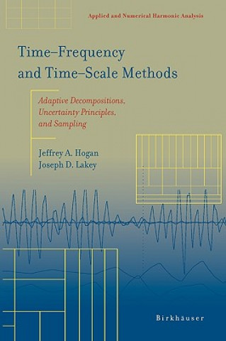 Knjiga Time-Frequency and Time-Scale Methods J. A. Hogan