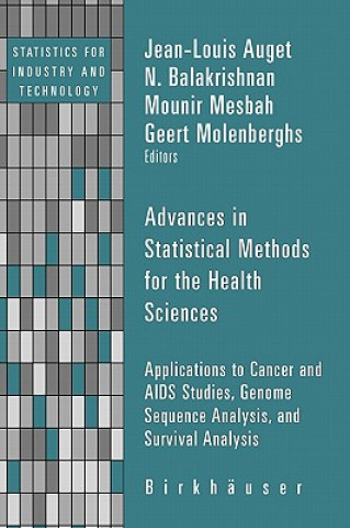 Книга Advances in Statistical Methods for the Health Sciences Narayanaswamy Balakrishnan