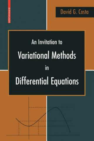 Carte Invitation to Variational Methods in Differential Equations David G. Costa