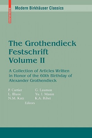Kniha The Grothendieck Festschrift, Volume II. Vol.2 Pierre Cartier