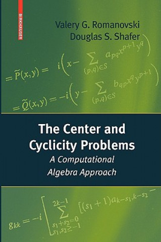 Buch Center and Cyclicity Problems Valery Romanovski