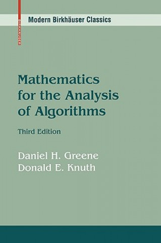 Könyv Mathematics for the Analysis of Algorithms Daniel H. Greene