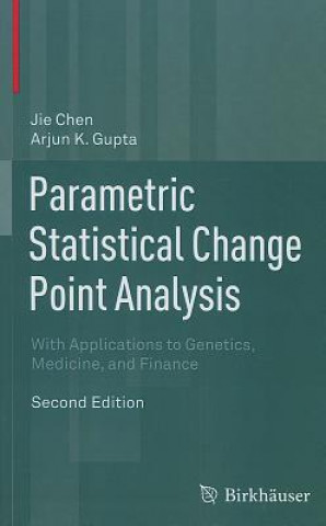 Книга Parametric Statistical Change Point Analysis Jie Chen