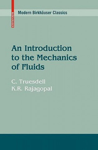 Carte Introduction to the Mechanics of Fluids Clifford Truesdell