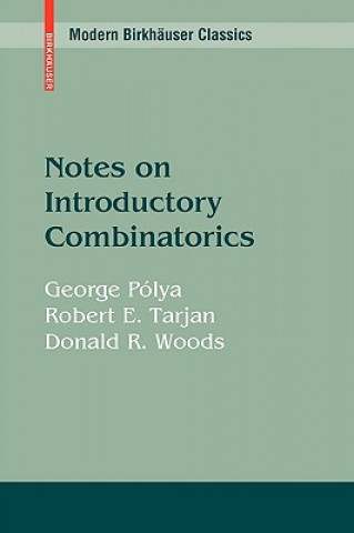 Buch Notes on Introductory Combinatorics George Pólya