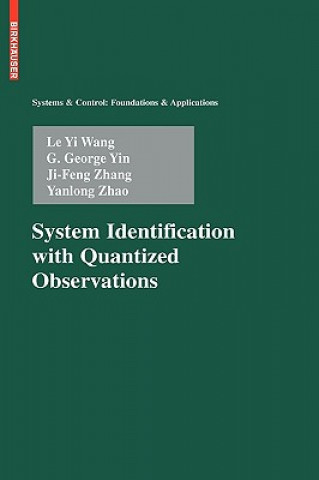 Livre System Identification with Quantized Observations Le Yi Wang