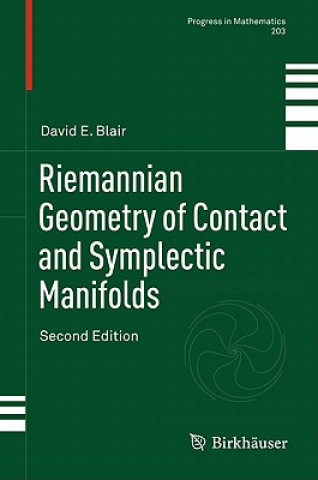 Könyv Riemannian Geometry of Contact and Symplectic Manifolds David E. Blair