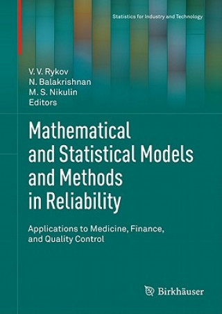 Książka Mathematical and Statistical Models and Methods in Reliability V. V. Rykov