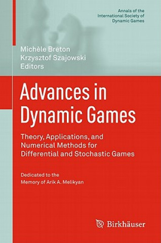 Kniha Advances in Dynamic Games Michele Breton