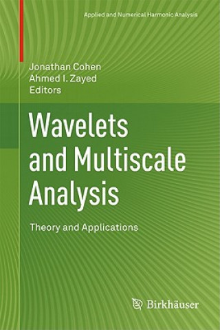 Könyv Wavelets and Multiscale Analysis Jonathan Cohen