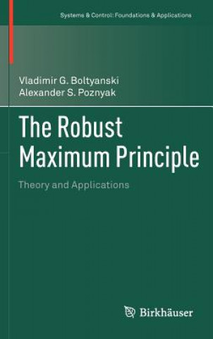 Kniha Robust Maximum Principle Vladimir G. Boltjanskij
