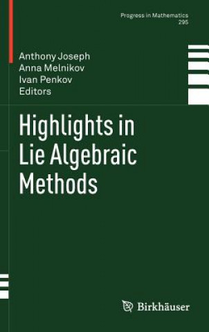 Libro Highlights in Lie Algebraic Methods Anna Melnikov