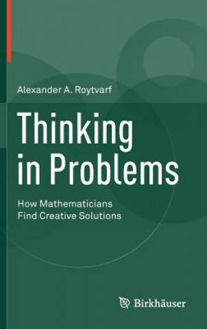 Könyv Thinking in Problems Alexander A. Roytvarf