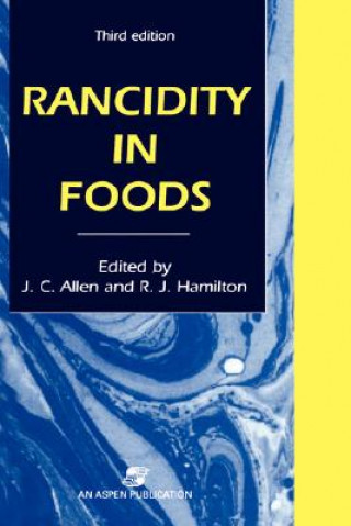 Könyv Rancidity in Foods John C. Allen