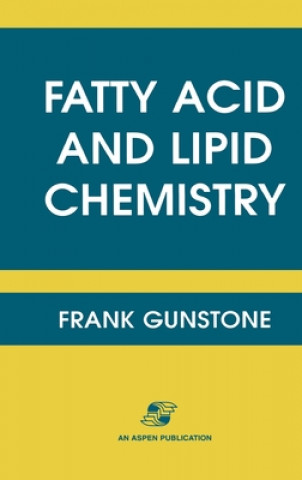 Βιβλίο Fatty Acid and Lipid Chemistry F.D. Gunstone