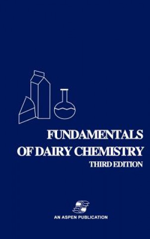 Книга Fundamentals of Dairy Chemistry Robert Jenness