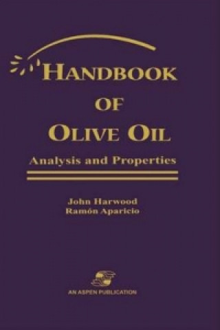 Kniha Handbook of Olive Oil: Analysis and Properties Ramon Aparicio