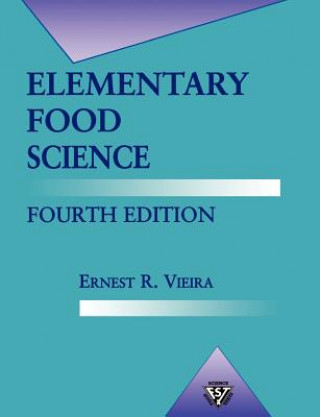 Buch Elementary Food Science Ernest R. Vieira