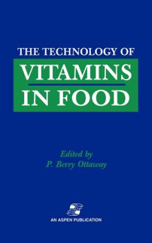 Книга Technology of Vitamins in Food P. Berry Ottaway