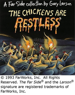 Kniha Chickens are Restless Gary Larson