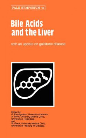 Carte Bile Acids and the Liver G. Paumgartner