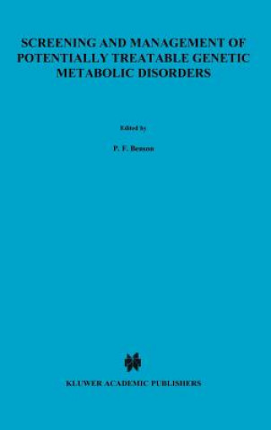 Książka Screening and management of potentially treatable genetic metabolic disorders P.F. Benson