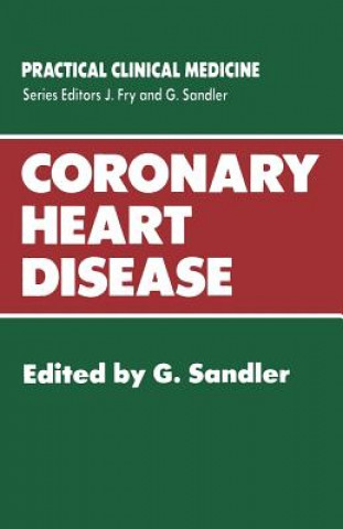 Książka Coronary Heart Disease G. Sandler