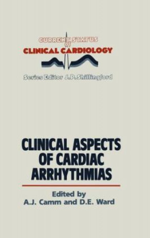 Carte Clinical Aspects of Cardiac Arrhythmias A.J. Camm
