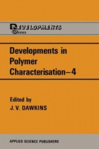 Książka Developments in Polymer Characterisation-4. Vol.4 J. V. Dawkins