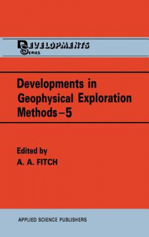 Carte Developments in Geophysical Exploration Methods A.A. Fitch