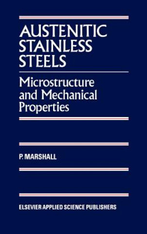 Kniha Austenitic Stainless Steels P. Marshall