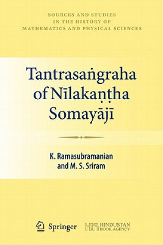 Könyv Tantrasangraha of Nilakantha Somayaji K. Ramasubramanian