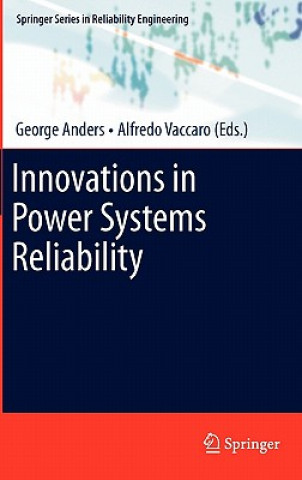 Kniha Innovations in Power Systems Reliability George J. Anders