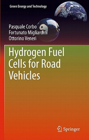 Kniha Hydrogen Fuel Cells for Road Vehicles Pasquale Corbo