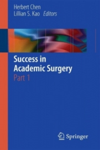 Carte Success in Academic Surgery Herbert Chen