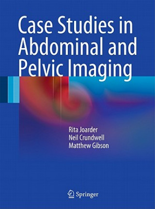 Libro Case Studies in Abdominal and Pelvic Imaging Rita Joarder