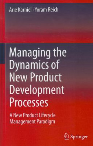 Book Managing the Dynamics of New Product Development Processes Arie Karniel